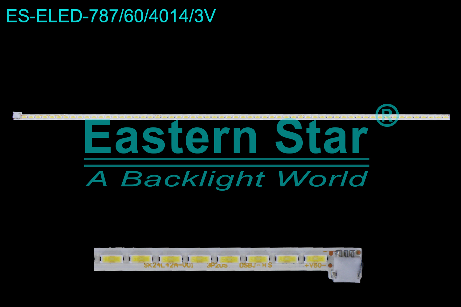 ES-ELED-787 ELED/EDGE TV backlight use for 24'' SK24L42A-V01 3P20S DSBJ-HS LED STRIPS(1)