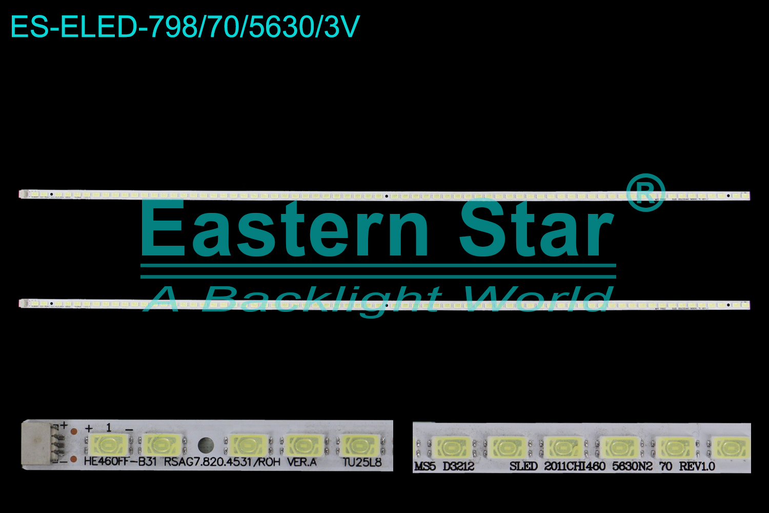 ES-ELED-798 ELED/EDGE TV backlight use for 46''  Hisense LED46k11P HE460FF-B31 RSAG7.820.4531/ROH VER.A IU25L8 D3212 SLED 2011CHI460 5630N2 70 REV1.0 LED STRIPS(2)