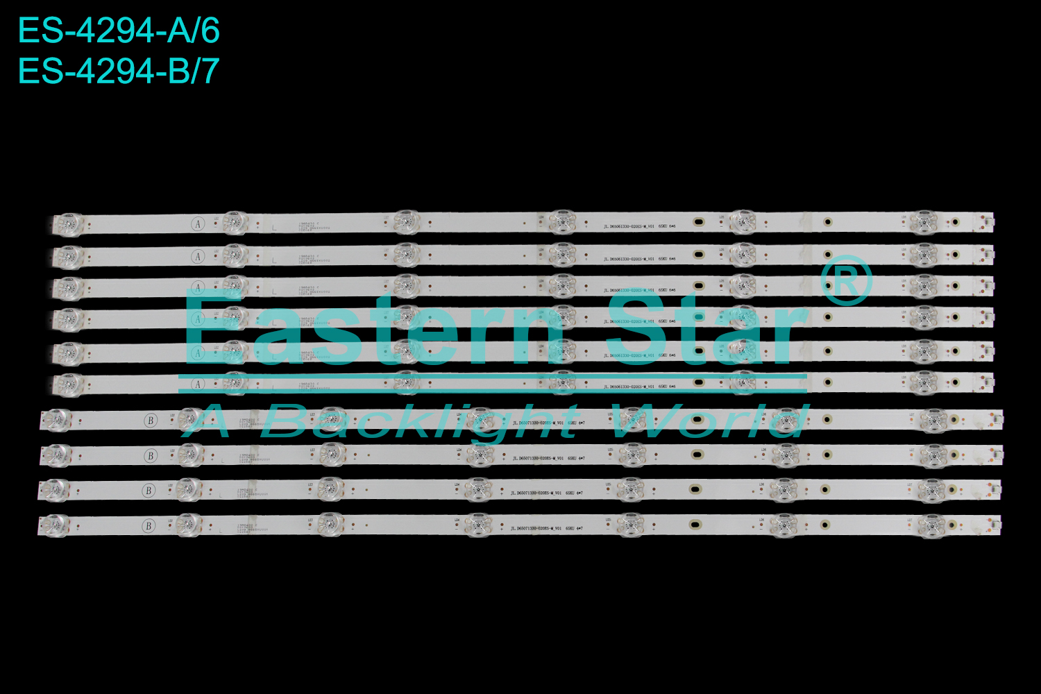 ES-4294 LED TV Backlight use for 65" 65DNLE A:JL.D65061330-020ES-M_V01 65KU 6*6 JHC-L GL12 19AD430 C D210603 L209 4665KU002 025165 B:JL.D65071330-020ES-M_V01 65KU 4*7 JHC-L GL12 19AD430 C D210603 L209 4665KU001 022543  LED STRIP(10)