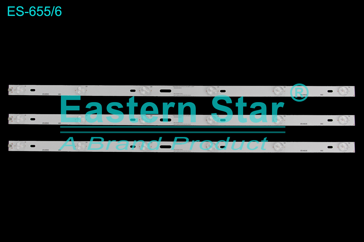 ES-655=ES-902 LED TV Backlight use for Vox 32'' PN:303MX315036 MX315D06-ZC21FG-02 2015-06-01 LED STRIPS(3)
