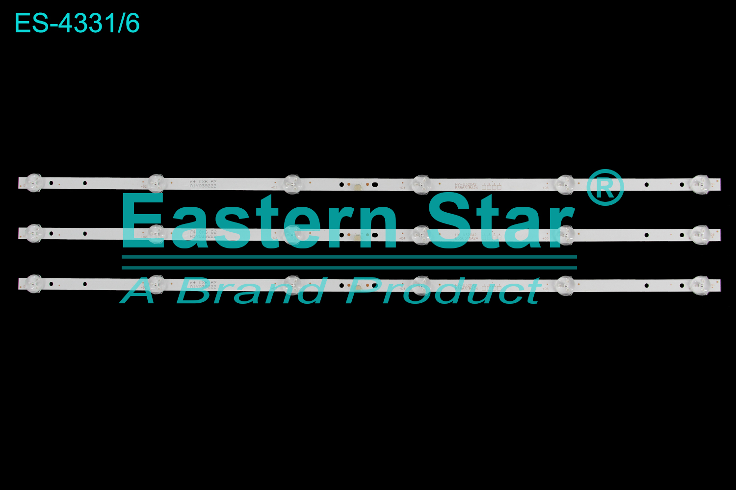 ES-4331 LED TV Backlight use for 32" Sast / Sharp / Wanjia HY-U320A2 B356318A24 F4 CX6 62 A1Y039222 MS-L1435 V2 MS-L1850 V2 HY-U320A2 B356318A24 TV LED BAR(3)