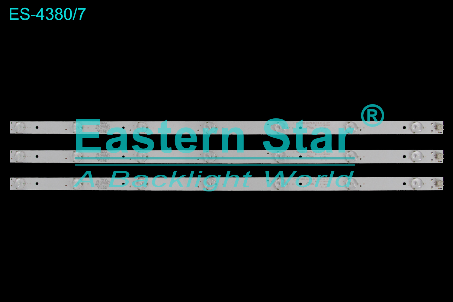 ES-4380 LED TV Backlight use for 32" Element ELEFT326 303TH320052 TFMT32D07-ZC21FG-01 2016-07-28 7S1P  TV LED BAR(3)