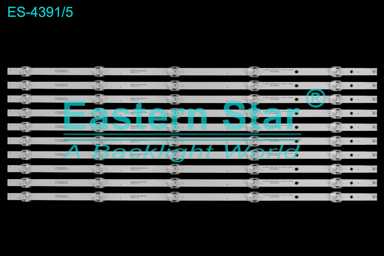 ES-4391 LED TV Backlight use for 58" Haier LS58A51 HK-58F9-3030-0D22-5X10-3P1.0-190428 26151008470 58D2003V2W5C1B61712M 230101017460 02100 YF-HON3P05KKND-001  TV LED BAR(10)