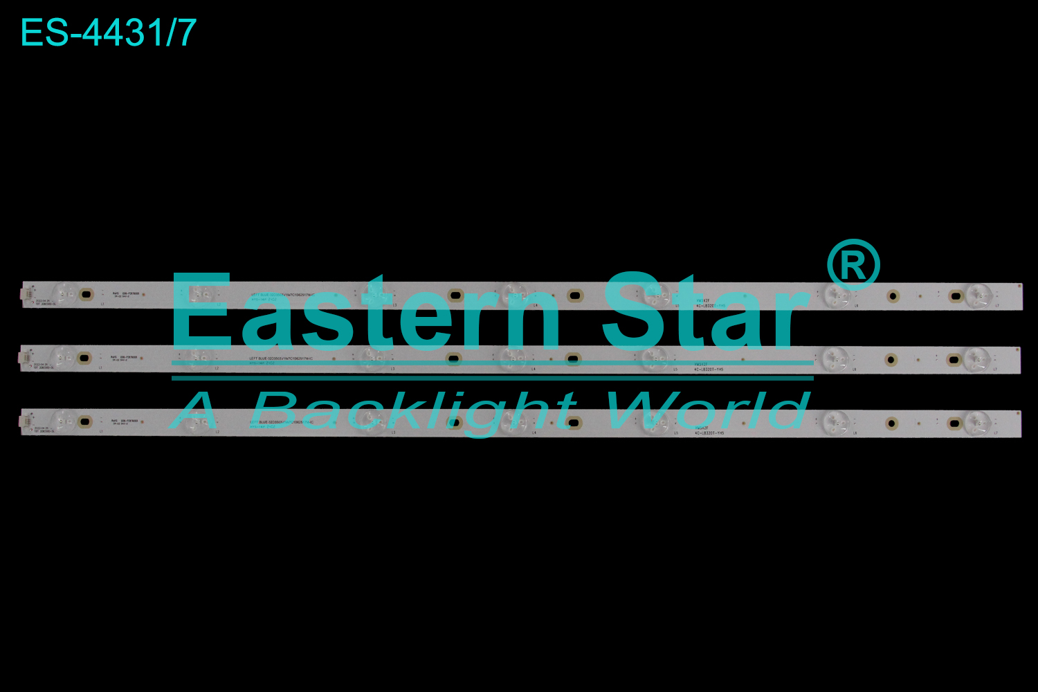 ES-4431 LED TV Backlight use for 32" Tcl D32A810 L32F3301B 32D2900 2022-04-26 -V0 TOT 32B2500-3X7 LEFT BLUE-32D3503V1W7C1B62517M-IC VM5XZF 4C-LB320T-YH5  LED BACKLIGHT KITS(3)