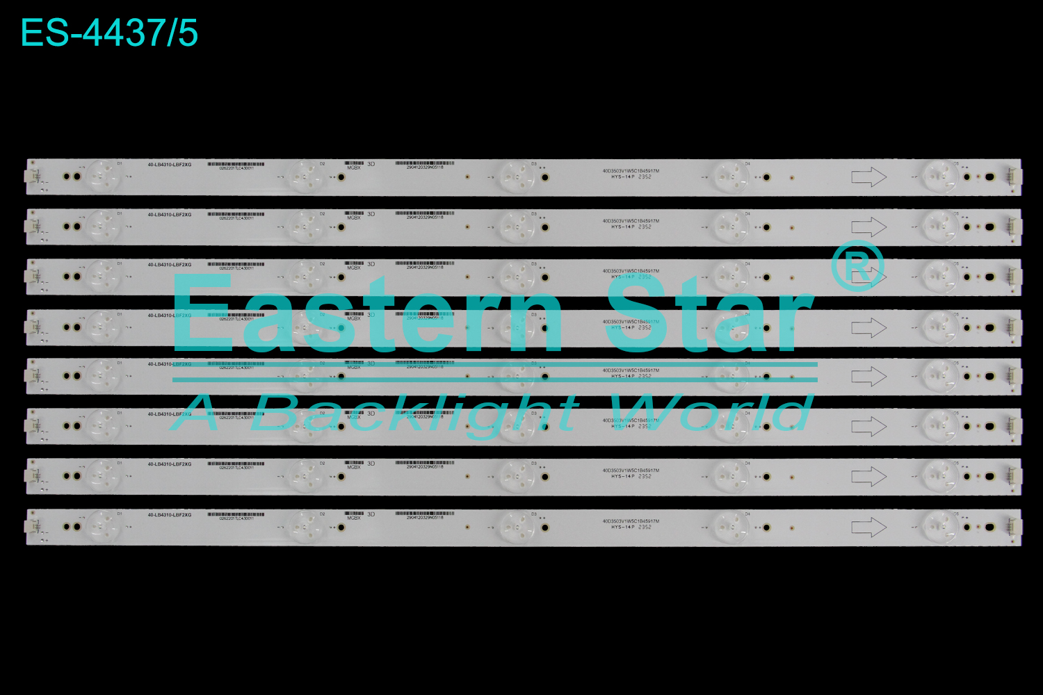 ES-4437 LED TV Backlight use for 43" Tcl  L43F3300 40-LB4310-LBF2XG 40D3503V1W5C1B45917M HYS-14P 2352 H0868  LED BACKLIGHT KITS(8)
