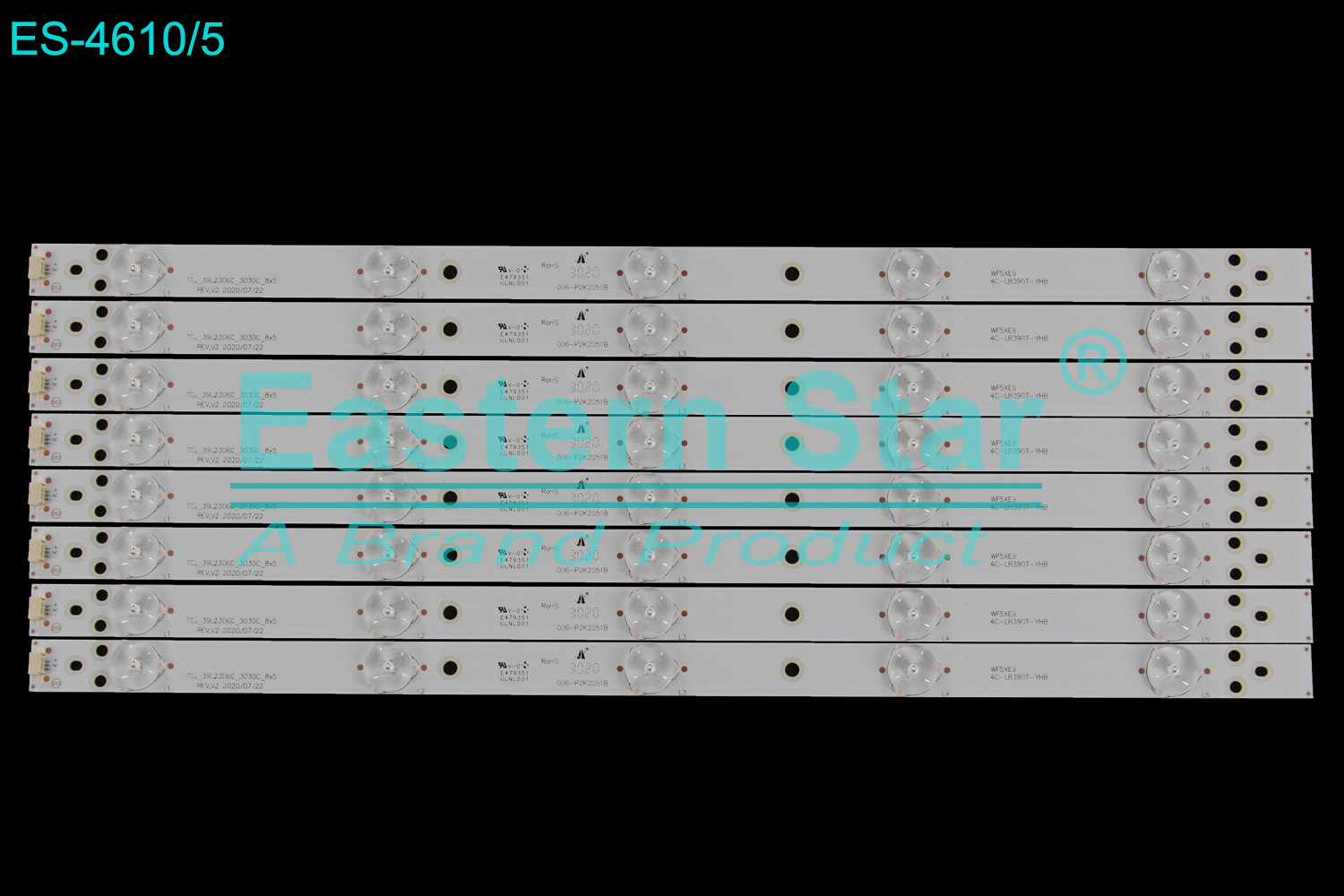 ES-4610 LED TV Backlight use for 39" Toshiba 39L2303C 39L2306C_3030C_8x5 REV,V2 WF5XE9 4C-LB390T-YHB LED BACKLIGHT KITS(8)