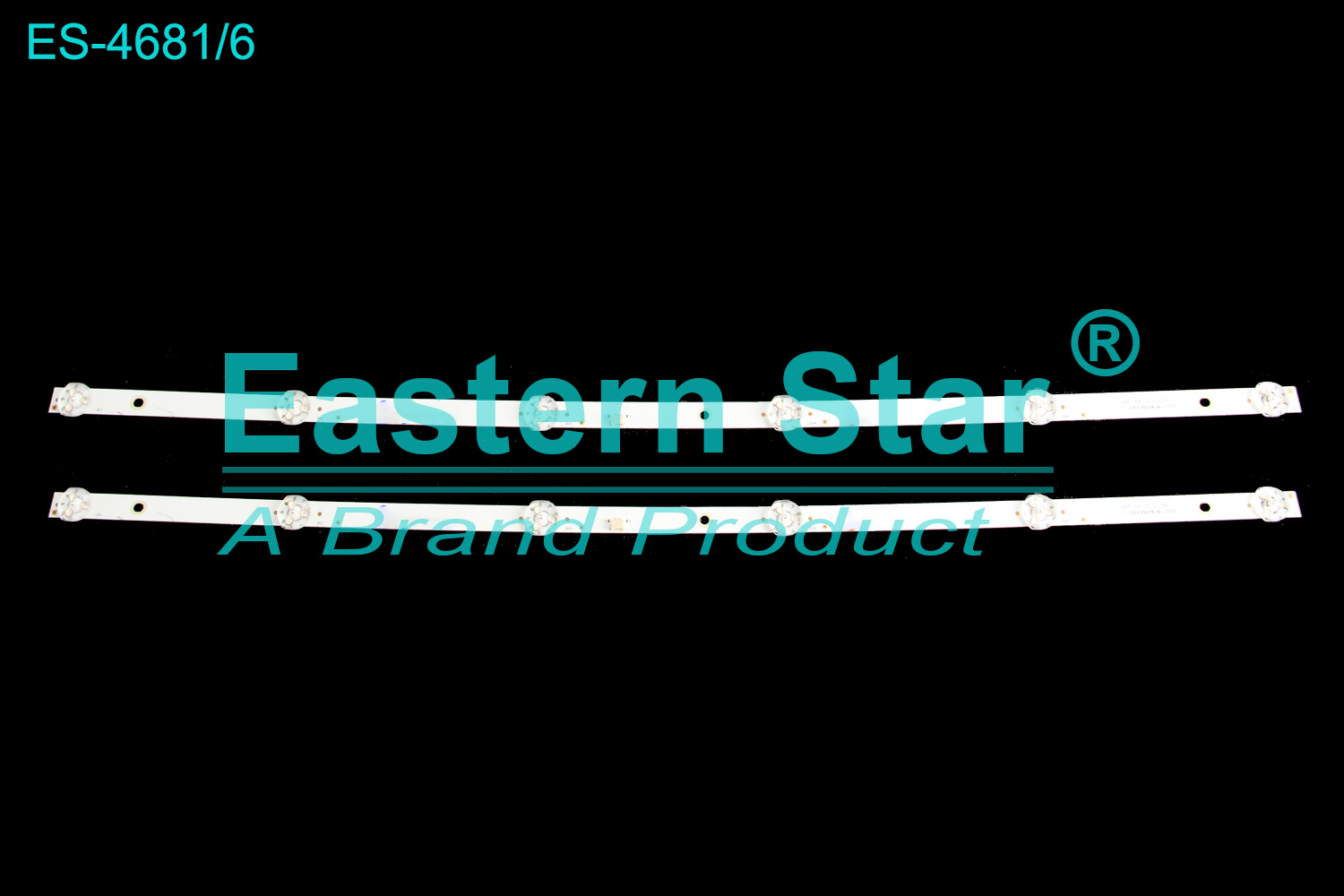 ES-4681 LED TV Backlight use for 32" XAP-04-31.5-2X6 32X03-3-2X6 HBH-L2  L12TB3V7W3 09610 S1X2 230325 LED BACKLIGHT KITS(2)