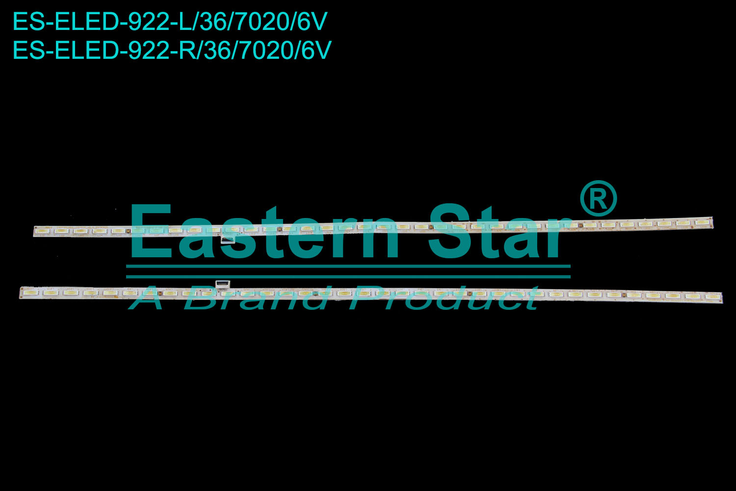 ES-ELED-922 ELED/EDGE TV backlight use for 55'' Tcl L:CSOT55LB04_LED7020_V0.4_20130925 R:CSOT55LB03_LED7020_V0.4_20130925 LED BACKLIGHT KITS(4)