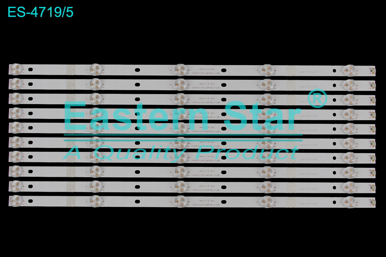 ES-4719 LED TV Backlight use for 46" ZXPJ046211 YC46DID_5X10_MCPCB_V0 V1 V2(2W)  LED BACKLIGHT KITS(10)