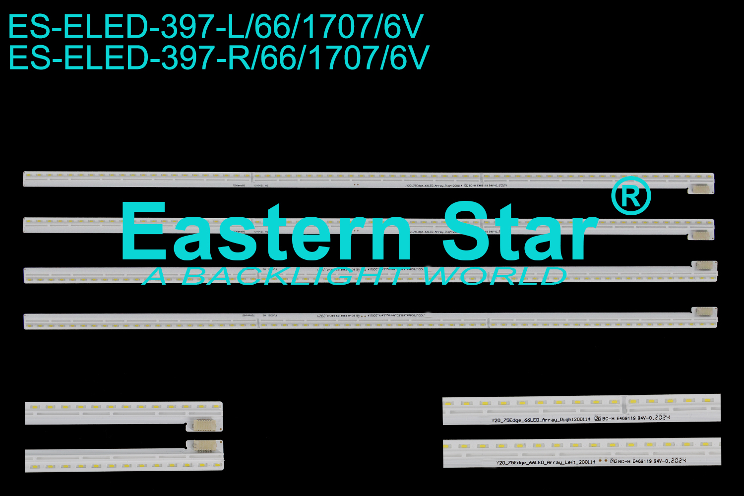 ES-ELED-397 ELED/EDGE TV backlight use for 75'' Lg Y20_75Edge_66LED_Array_Left_200114  Y21_75NANO85_BOE_66LED_A BAR_REV01_200628  LED STRIPS(4)