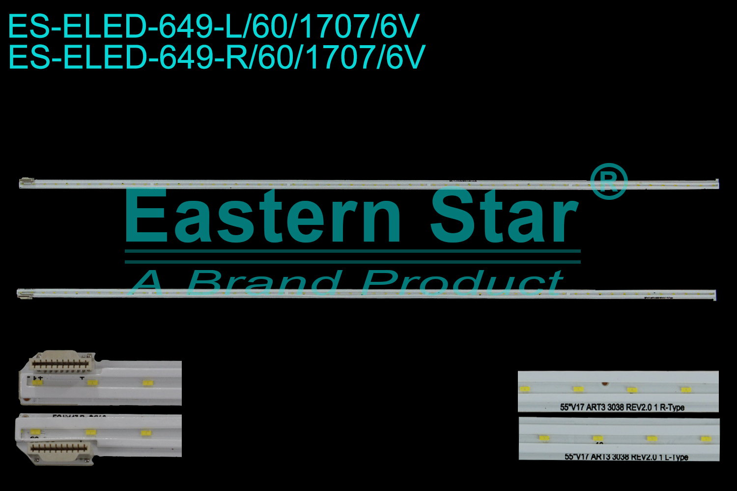 ES-ELED-649 ELED/EDGE TV backlight use for 55''  Lg  55SJ8000  L:55" V17 ART3 3038 REV2.0 1 L-TYPE 6916L-3037A 6916L-3038A  R:55" V17 ART3 3038 REV2.0 1 R-TYPE 6916L-3037A 6916L-3038A LED STRIPS(2)