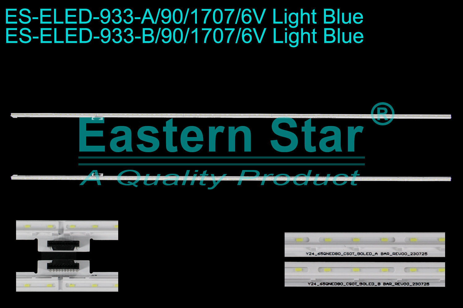 ES-ELED-933 ELED/EDGE TV backlight use for 65'' Lg 65QNED80 Y24_65QNED80_CSTO_90LED-A BAR_REV00_230725 Y24_65QNED80_CSTO_90LED-B BAR_REV00_230725  LED BACKLIGHT KITS(2)