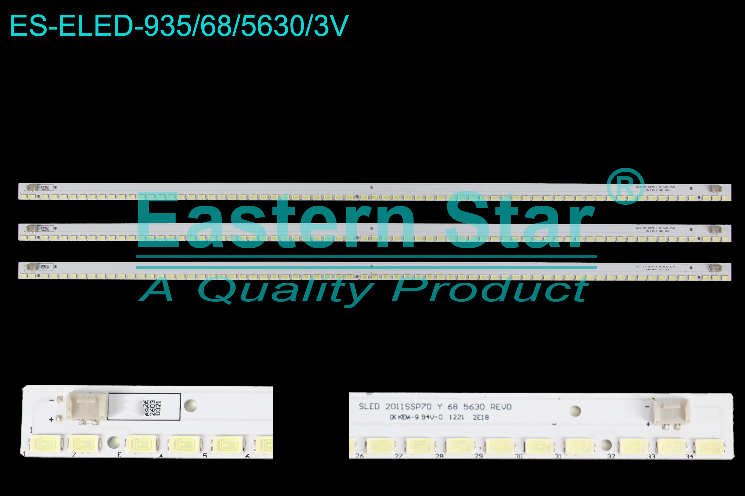 ES-ELED-935 ELED/EDGE TV backlight use for 70'' Sharp LC-70LE745U, LCD-70LX840A SLED 2011SSP70 Y 68 5630 REV0  LED BACKLIGHT KITS(3)