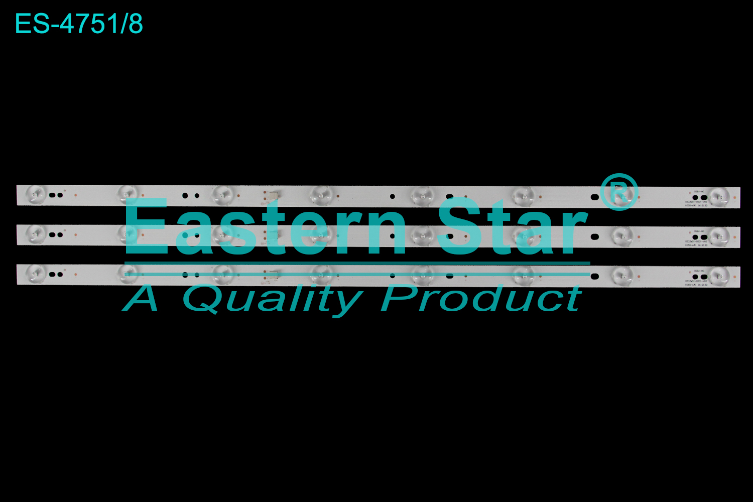 ES-4751 LED TV Backlight use for 32" Bbk/Shivaki/Storm  T32S, T32FUZ, X32S DS32M51-DS01-V02 (05U-64) 16121 3D, DSBJ-WG  LED BACKLIGHT KITS(3)
