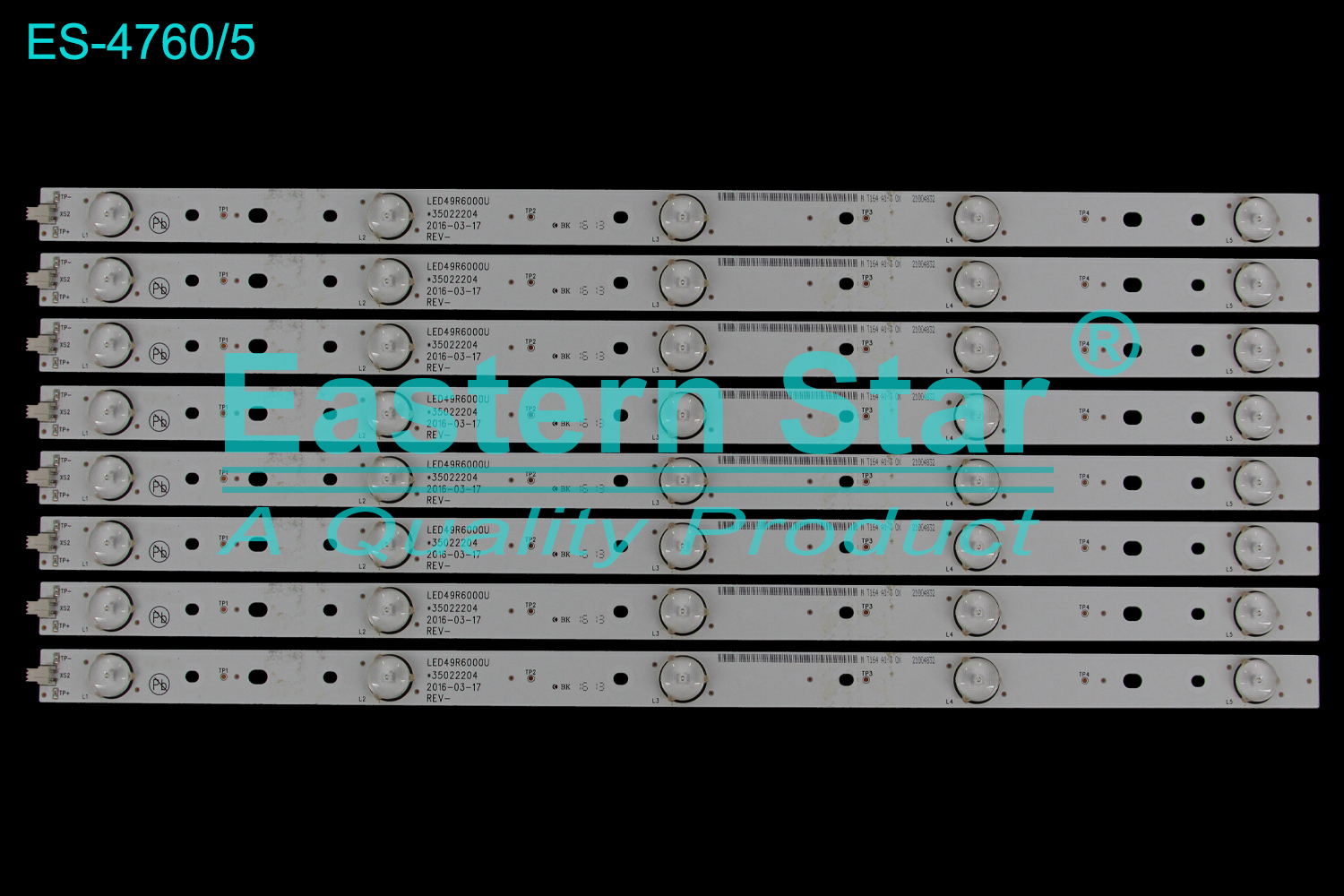 ES-4760 LED TV Backlight use for 49" Konka LED49R6000U, LED49R610U  LED49R6000U, 35022204 2016-03-17, SZKK49D05-ZC22AG-04 LED BACKLIGHT KITS(8)