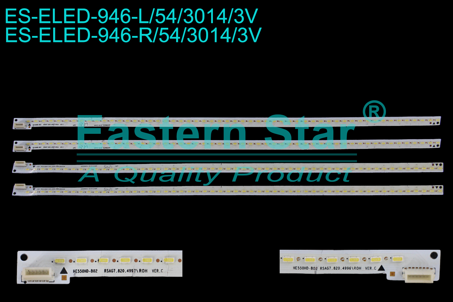 ES-ELED-946 ELED/EDGE TV backlight use for 55'' Hisense LED55XT770G3D SW-159783-4997-B1-A-7-12BJ-0409-34MA51 SW-159784-4996-B2-A-7-128K-1102-34MA72 SW-159784-4996-B1-A-7-12BJ-0269-34MA51 LED BACKLIGHT KITS(4)