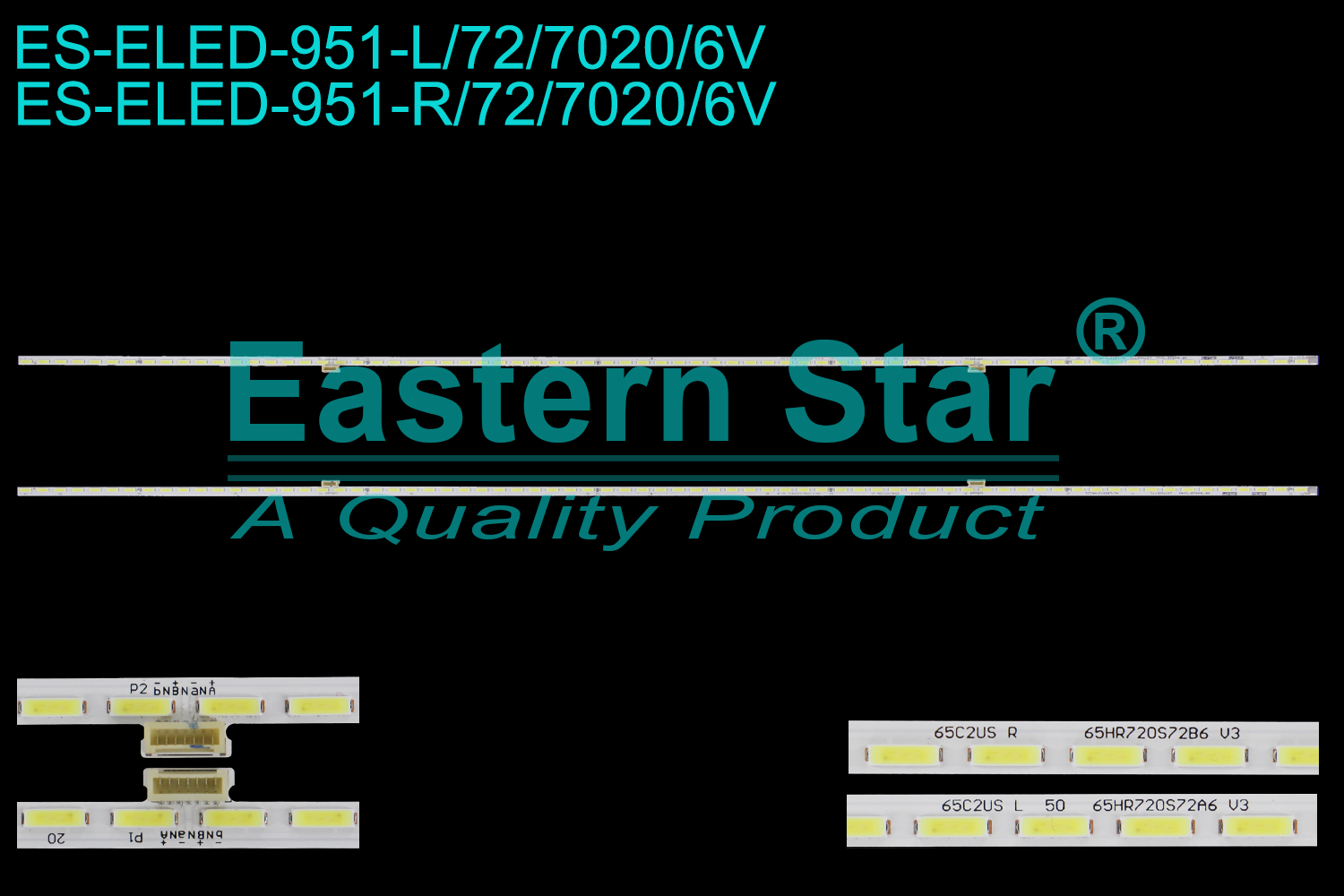 ES-ELED-951 ELED/EDGE TV backlight use for 65'' Tcl 65C2US R:HR/BA525/0048 L87N05T7C 4C-LB6572-HR12Q R 65HR720S72B6 U3 L:HR/BA525/0021 L87N05T7C 4C-LB6572-HR12Q L 65HR720S72A6 U3  LED BACKLIGHT KITS(2)
