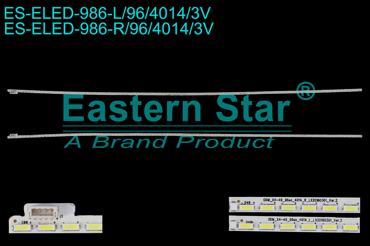 ES-ELED-986 ELED/EDGE TV backlight use for 49'' Letv L49FCNN  0DM _X4-49 _96eA 4014 _R_L_X20160301_Ver.2 0DM _X4-49 _96eA 4014 _L_L_X20160301_Ver.2 YRA-4C-LB490T-YH4L-1A123-151016 YRA-4C-LB490T-YH4R-1A123-151016 LED BACKLIGHT STRIP(2)