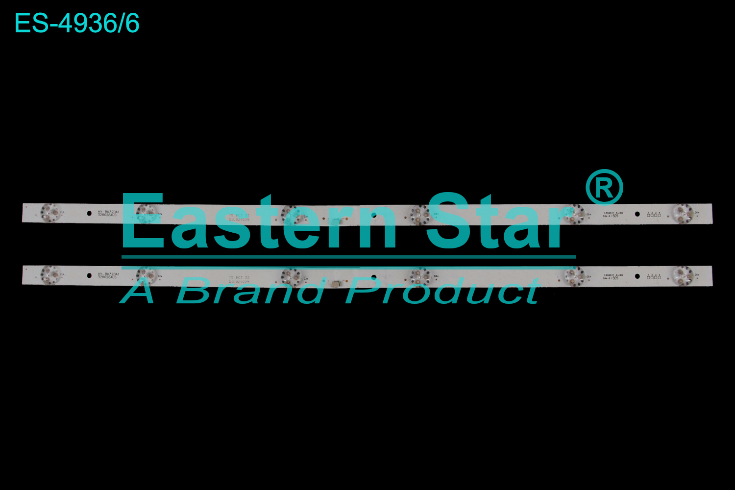 ES-4936 LED TV Backlight use for 32"  HY-BK320A1 328628A05 T5 BC3 32 B1L029225  LED BACKLIGHT STRIP(2)