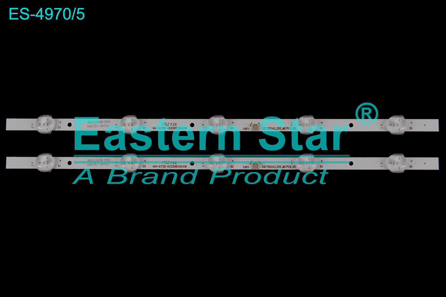 ES-4970 LED TV Backlight use for 19" SQY18.5A3_2X5_MCPCB_V0  LED BACKLIGHT STRIP(2)