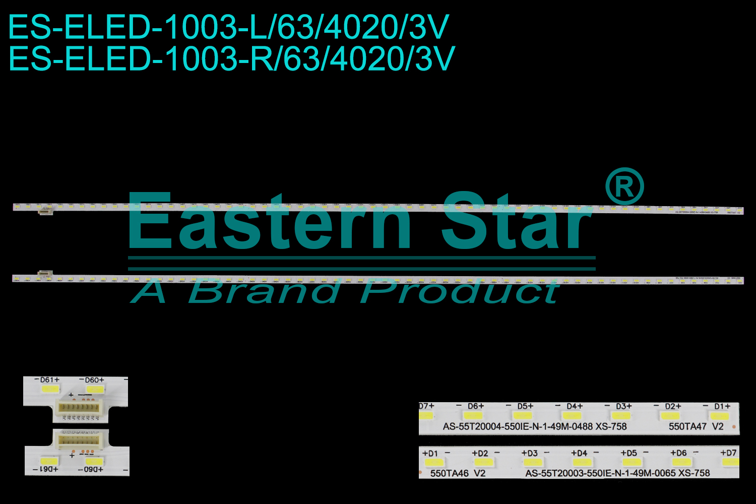 ES-ELED-1003 ELED/EDGE TV backlight use for 55'' Lg/Sony KDL-55W800B R: 550TA46 V2 AS-55T20003-550IE-N-1-49M-0065 L: 550TA47 V2 AS-55T20004-550IE-N-1-49M-0488  LED BACKLIGHT STRIP(2)