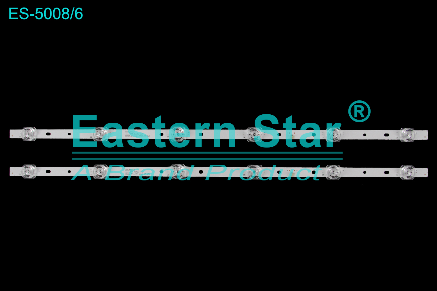 ES-5008 LED TV Backlight use for 32"  DE320-HY-32A01-0D20-2W-2X6 LED BACKLIGHT STRIP(2)