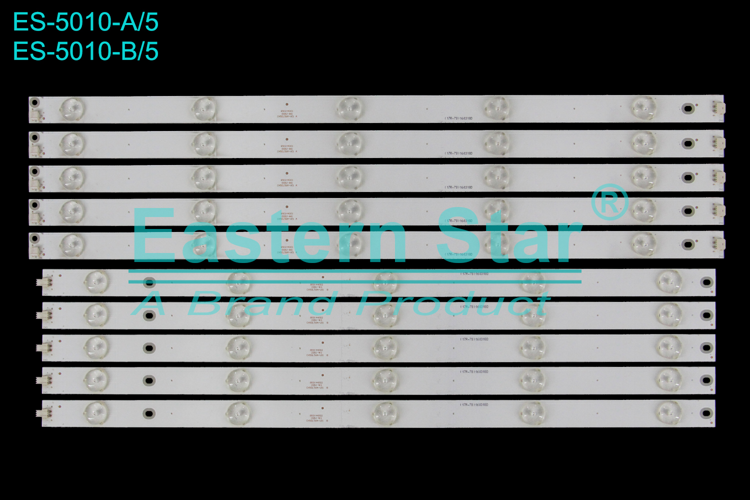 ES-5010 LED TV Backlight use for 50" Changhong 50J5000U 50A3U 50U1 A: 850144001 DSBJ-WG CH50L56A-V01 A (17R-78)160318D B: 850144002 DSBJ-WG CH50L56A-V01 B (17R-78)160318D  LED BACKLIGHT STRIP(10)