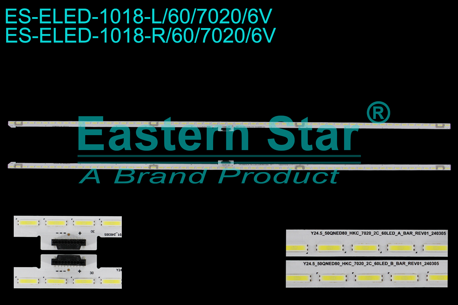 ES-ELED-1018 ELED/EDGE TV backlight use for 50'' Lg 50QNED80  SSC_Y24.5_50QNED80_HKC_7020_2C_60LED_A_BAR_REV01_240305 SSC_Y24.5_50QNED80_HKC_7020_2C_60LED_B_BAR_REV01_240305 LED BACKLIGHT STRIP(2)