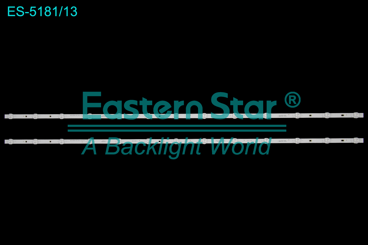ES-5181 LED TV Backlight use for 50" Skyworth 50V40 50M7S  50P50  5850-W50000-2P20 VER1.0 2024/07/23 3B13CZ96512 50D3503V2W13C1B96012M 7794-650000-D380 D-BBBD5524DC-9491EE LED BACKLIGHT STRIP(2)