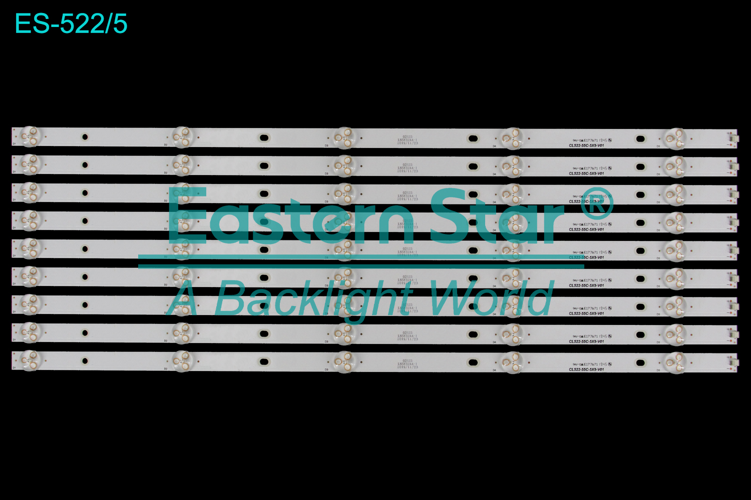 ES-522 LED TV Backlight use for 55" CL522-55C-5X9-V01  LED BACKLIGHT STRIP(9)