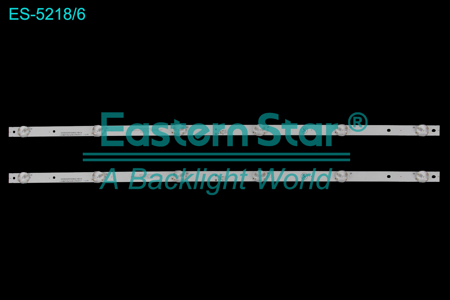 ES-5218 LED TV Backlight use for 32" Sharp 32D12EA CRH-EA32KU3030T0206122-REV1.4  LED BACKLIGHT STRIP(2)