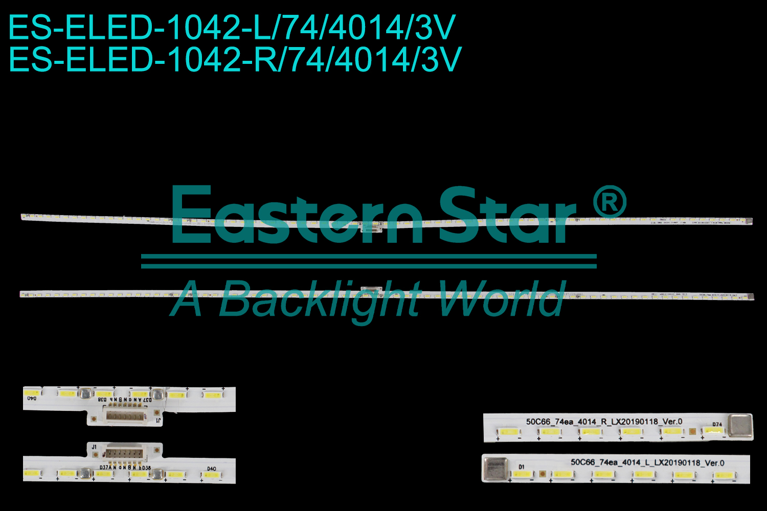 ES-ELED-1042 ELED/EDGE TV backlight use for 50'' Tcl 50Q6 50C66 TCL_50C66_74ea_4014_L_LX20190118_Ver.0, TCL_50C66_74ea_4014_R_LX20190118_Ver.0, 68-758030-3BE, YHA-4C-LB5074-YH03L-200419-3B111-01669, YHA-4C-LB5074-YH04L-200419-3B111-01535 LED BACKLIGHT STRIP(2)