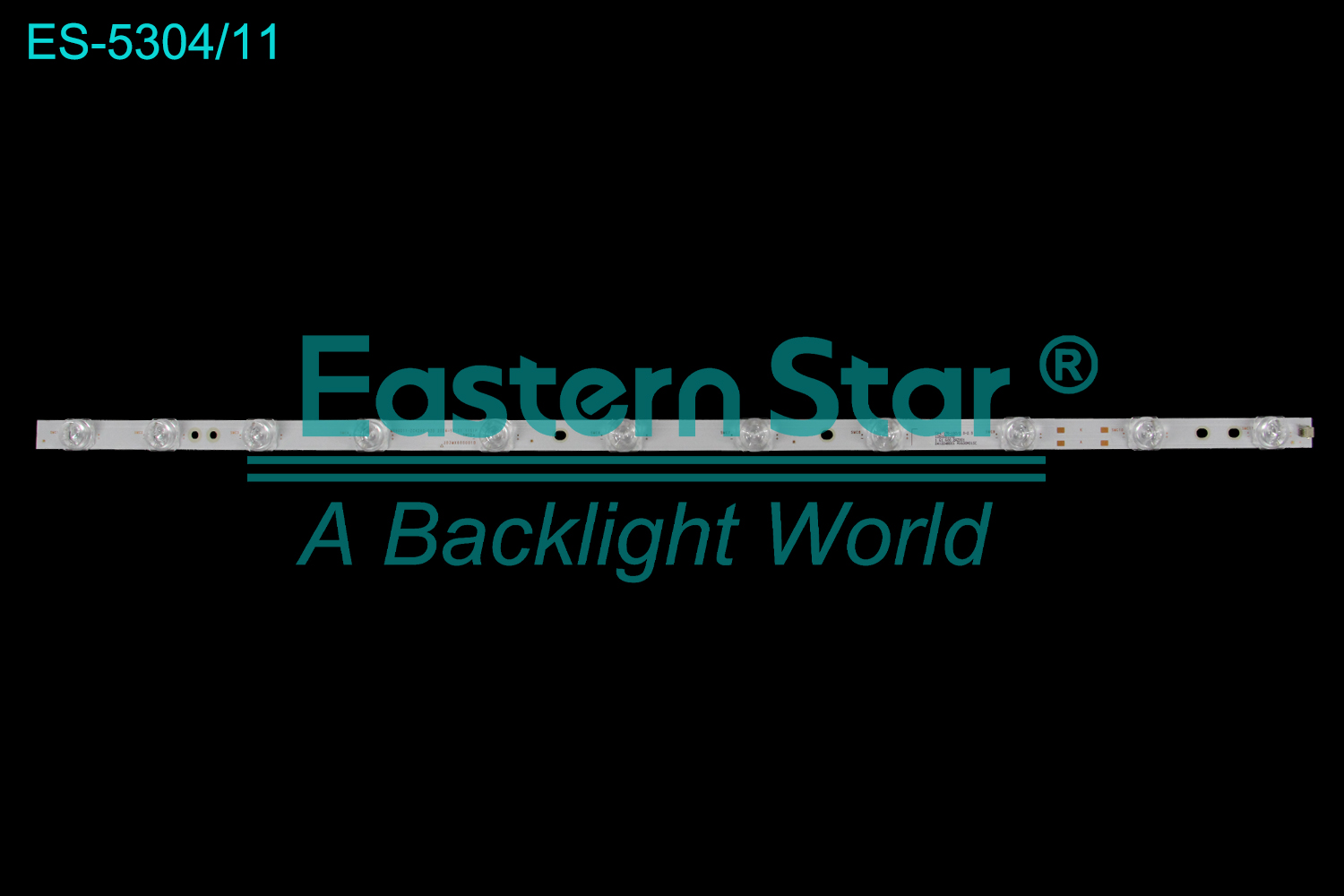 ES-5304 LED TV Backlight use for 60" MX60D11-ZC42AG-03D 2024-11-21 11S1P 303MX600001D LED BACKLIGHT STRIP(/)