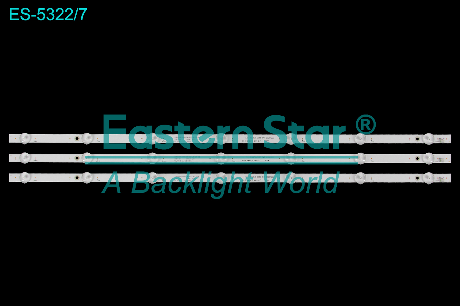 ES-5322 LED TV Backlight use for 32"  Sony  KD-32W800 KD-32W820 KD-32W830 2K21 32SBE0-0D35 3*7 20201222 LED BACKLIGHT STRIP(3)