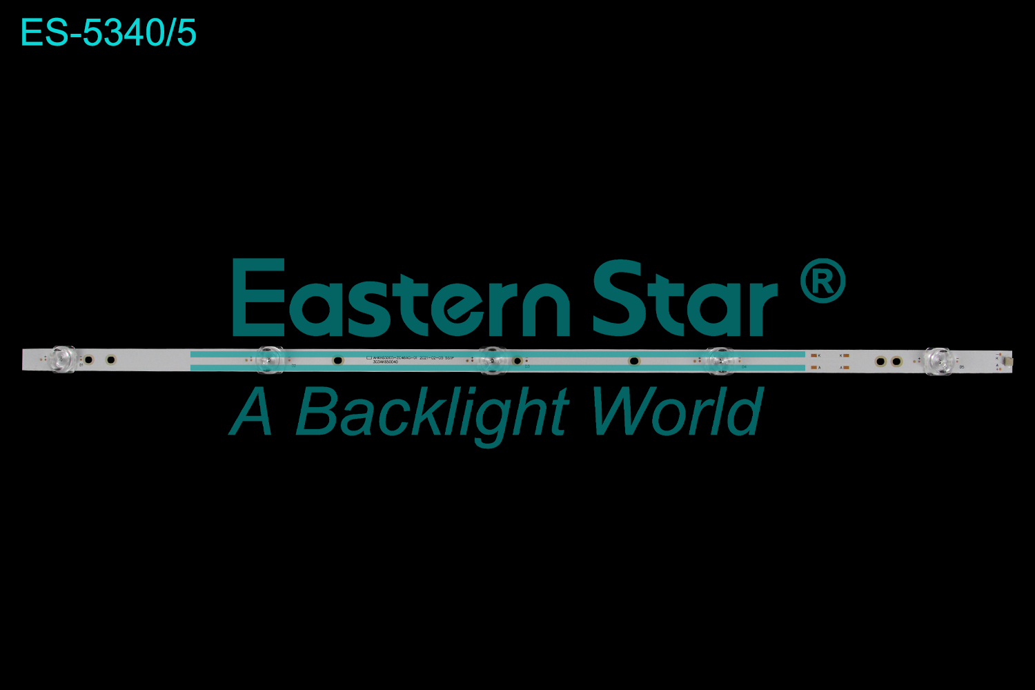 ES-5340 LED TV Backlight use for 65"  AHKK65D05-ZC46AG-01 2021-02-05 5S1P 303AK650040  LED BACKLIGHT STRIP(/)