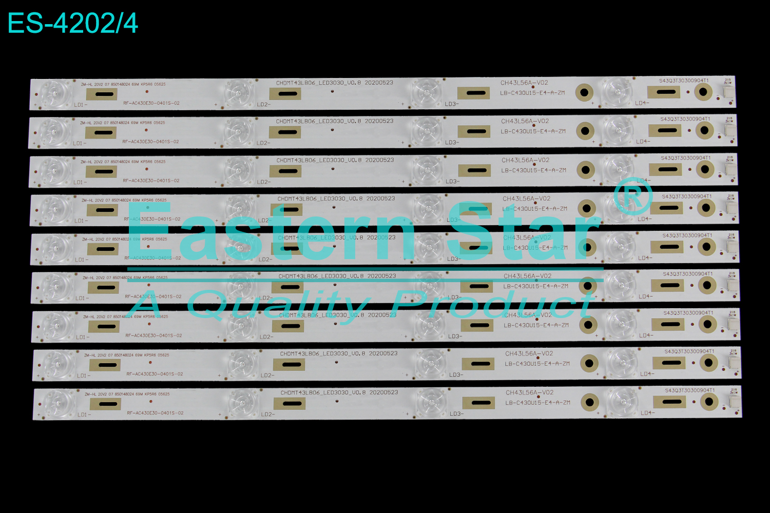 ES-4202 LED TV Backlight use for 43" Changhong 43Q3T,43E9600 S43Q3T3030904T1 CH43L56A-V02 LB-C430U15-E4-A-ZM CHDMT43LB06_LED3030_V0.8_20200523 ZM-HL 20V2 07 850148024 69M KP5R6 05625 RF-AC430E30-0401S-02 LED STRIP(9)