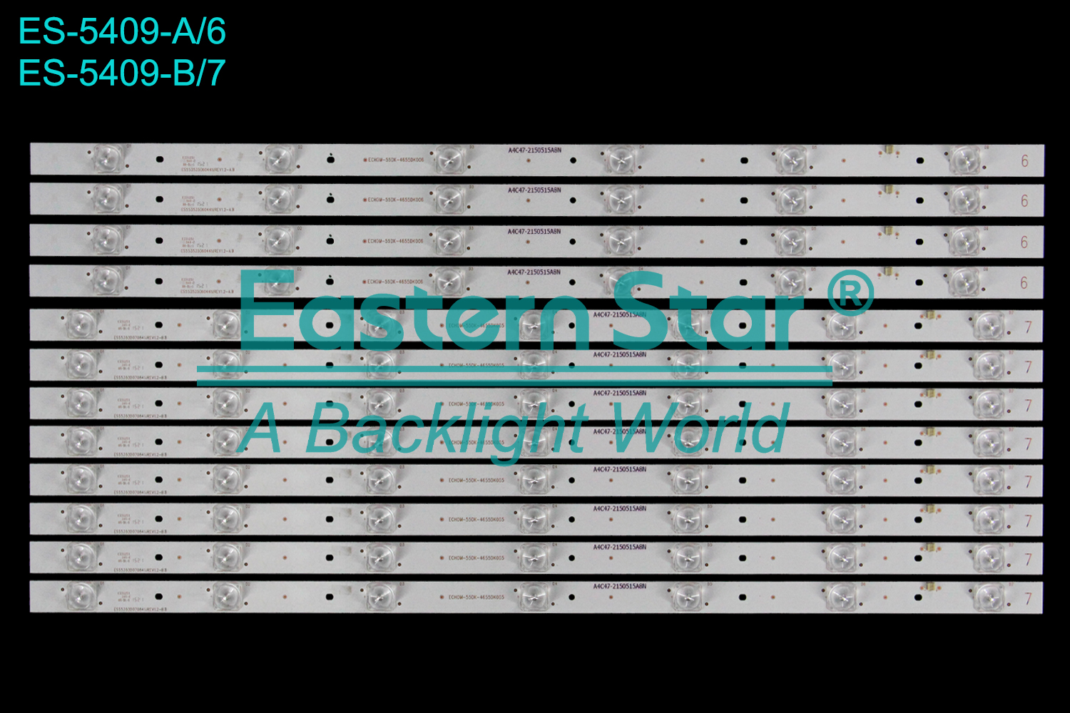 ES-5409 LED TV Backlight use for 55" Skyworth 55E510E  A:ECHOM-55DK-4655DK006 CRH-ES553535060441JREV1.2-AB B:ECHOM-55DK-4655DK005 CRH-ES553535070841JREV1.2-BB  LED BACKLIGHT STRIP(12)