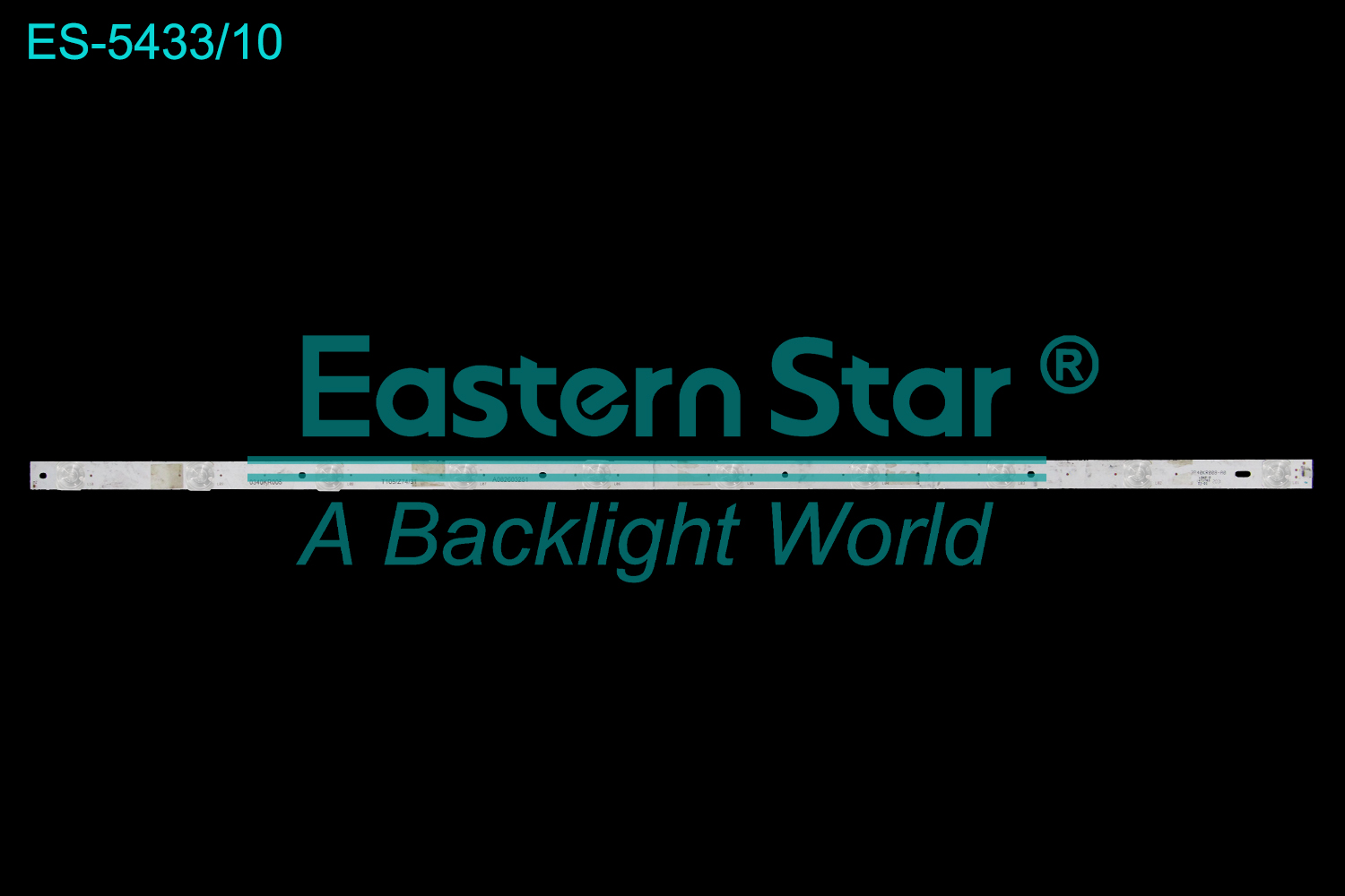 ES-5433 LED TV Backlight use for 40" 3P40KR008-A0 A082603251 0340KR005 T105/Z74/31 LED BACKLIGHT STRIP(/)