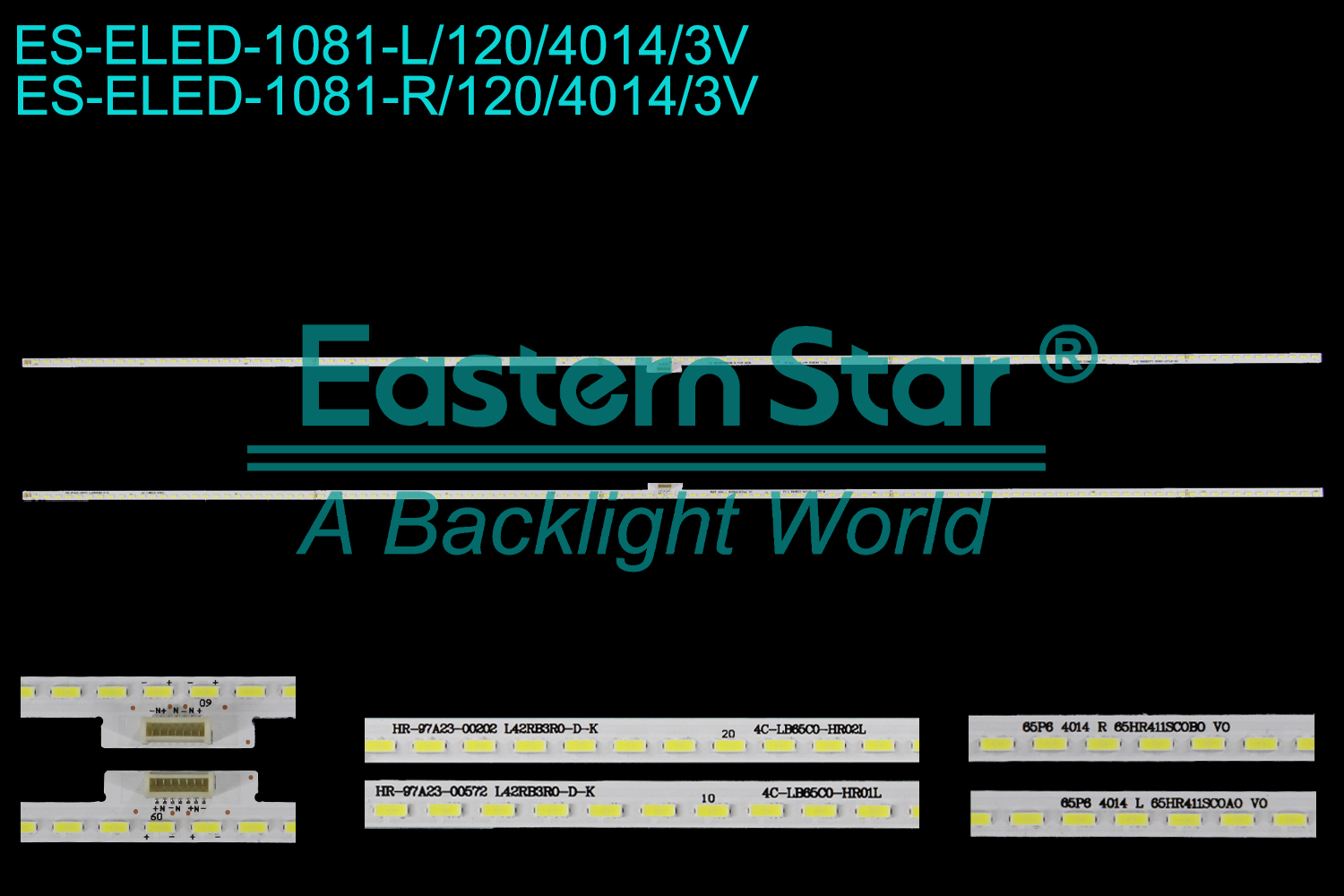 ES-ELED-1081 ELED/EDGE TV backlight use for 65'' Tcl  65P6 65T3S 65A860U L:65P6 4014 L 65HR411SC0A0 HR-97A23-00572 L42RB3R0-D-K 4C-LB6500-HR01L R:65P6 4014 R 65HR411SC0B0 HR-97A23-00202 L42RB3R0-D-K 4C-LB6500-HR02R  LED BACKLIGHT STRIP(2)