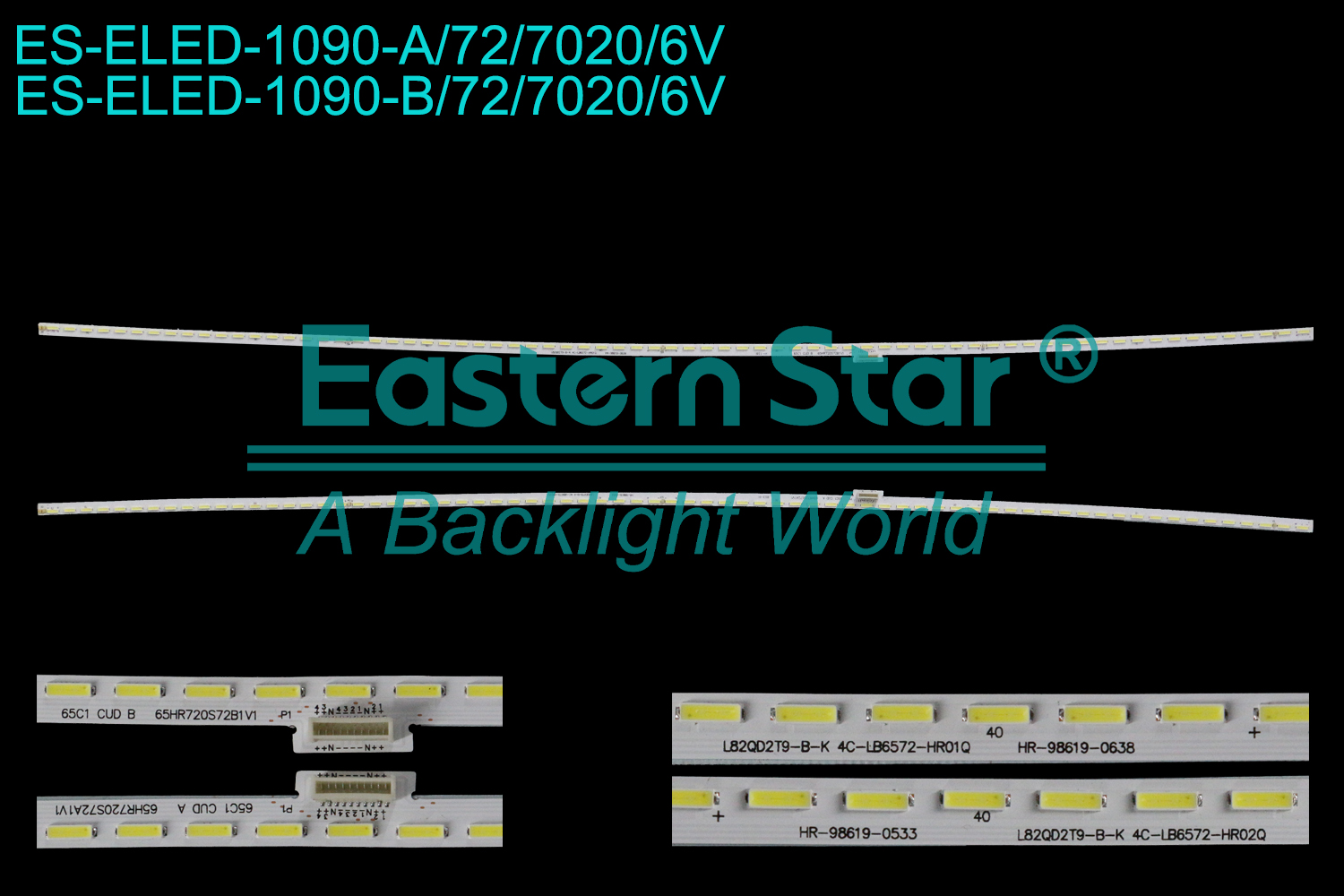 ES-ELED-1090 ELED/EDGE TV backlight use for 65'' Tcl/Letv L654UCC1 A:65HR720S72A1V1 4C-LB6572-HR02Q 65C1 CUD A HR-98619-0533 L82QD2T9-B-K B:65HR720S72B1V1 4C-LB6572-HR01Q 65C1 CUD B HR-98619-0638 L82QD2T9-B-K  LED BACKLIGHT STRIP(2)