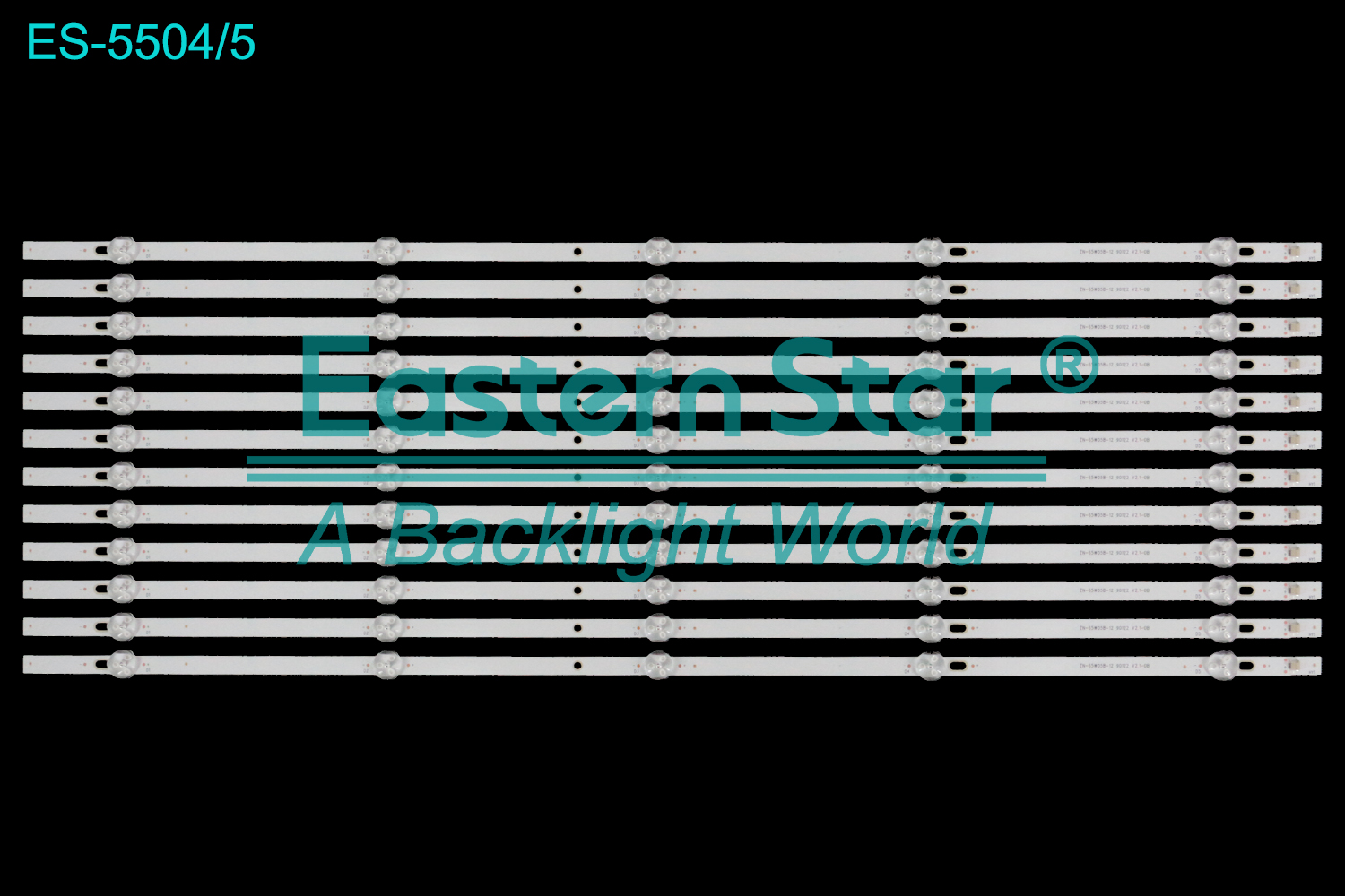 ES-5504 LED TV Backlight use for 65"  ZN-65W05B-12 90122 V2.1-0B  LED BACKLIGHT STRIP(12)