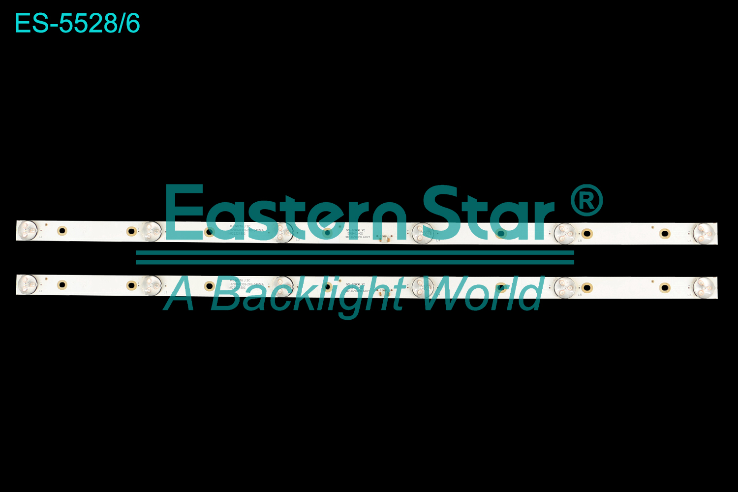ES-5528 LED TV Backlight use for 32" DHL22-F500  MS-L3606 V2 Kd M216 J 3C 32D9-0D35-2X6-540MA 032221593  LED BACKLIGHT STRIP(2)
