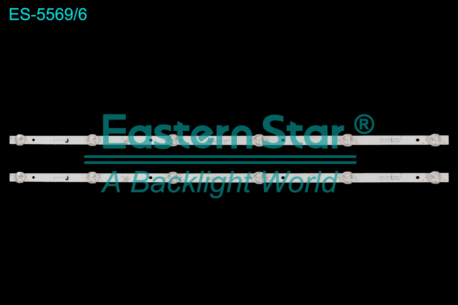 ES-5569 LED TV Backlight use for 32"  T315-DE2-3030-2.1-03A-06 584MM*12MM*1.0T 2X6 LED BACKLIGHT STRIP(2)
