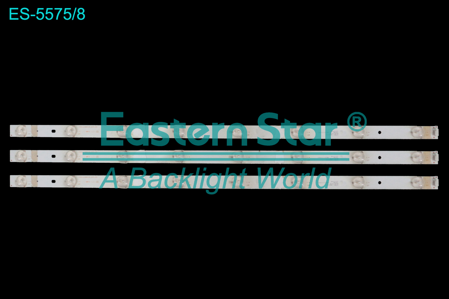 ES-5575 LED TV Backlight use for 32" P/N:01.JL.D32081235-031FS-R7N  LED BACKLIGHT STRIP(3)