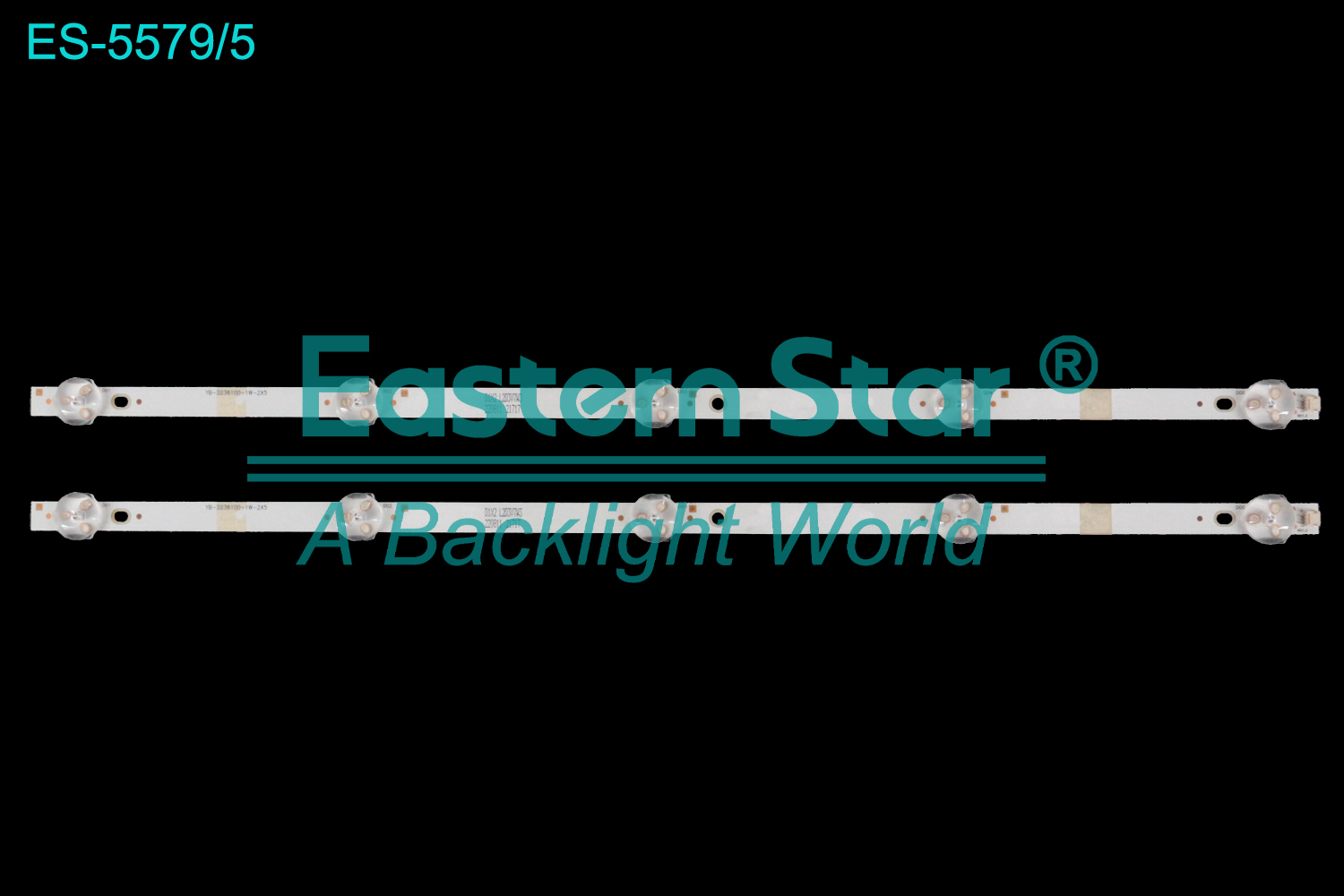 ES-5579 LED TV Backlight use for 24"  YB-D236100-1W-2X5 LED BACKLIGHT STRIP(2)