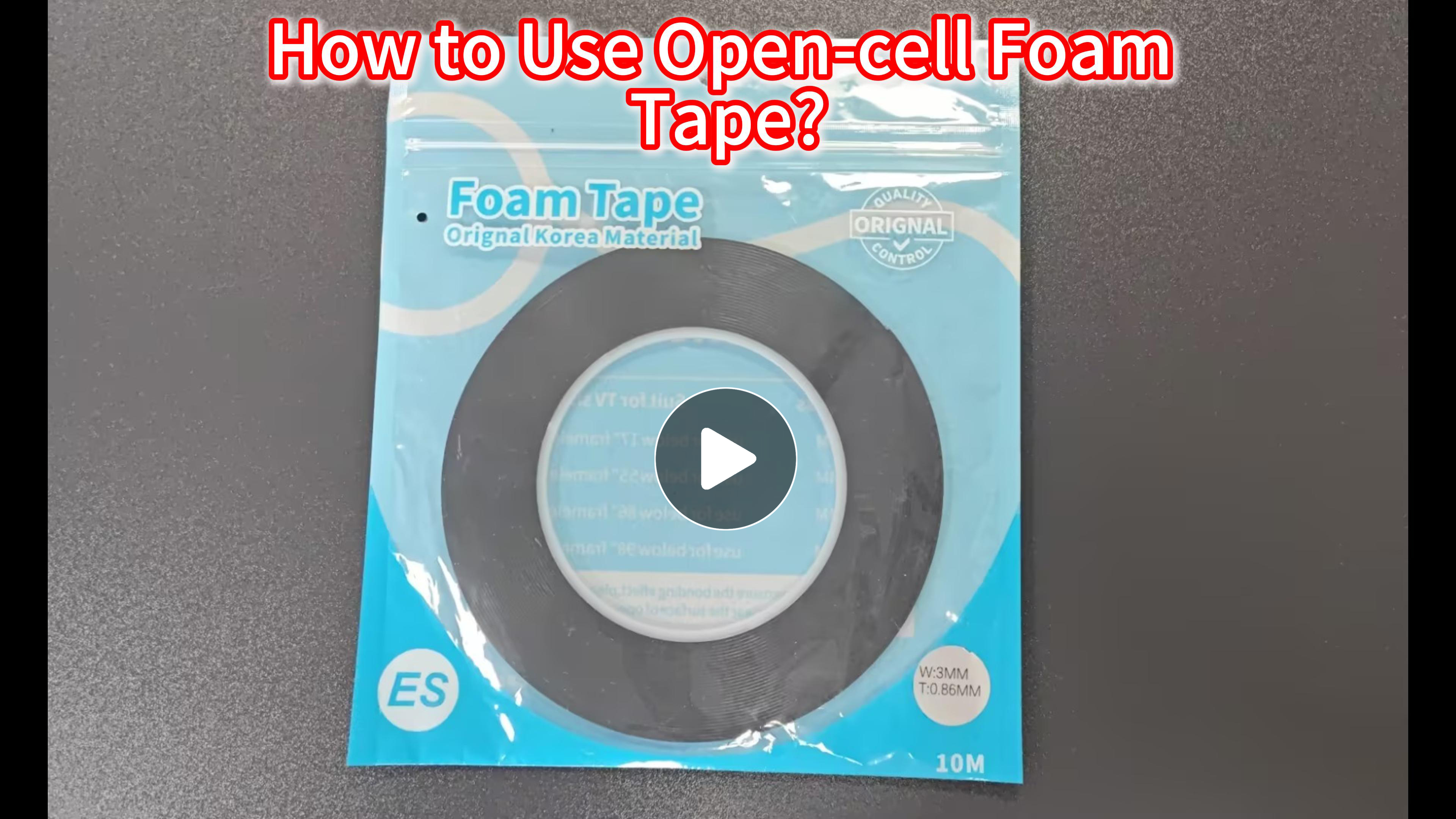 How to Use Open-cell Foam Tape？