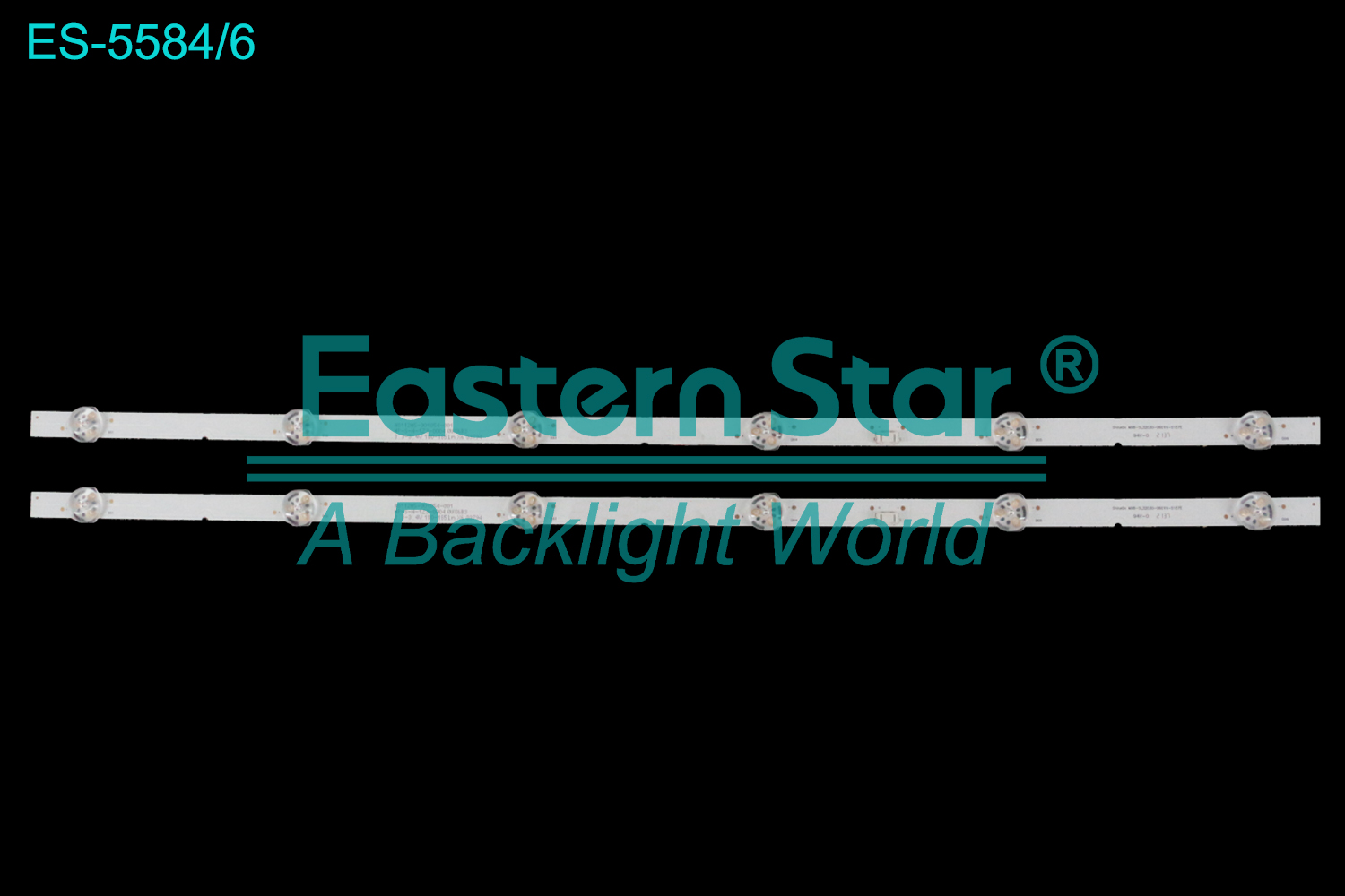 ES-5584 LED TV Backlight use for 32"  use for ShineOn M08-SL32030-0601N-5157E LED BACKLIGHT STRIP(2)