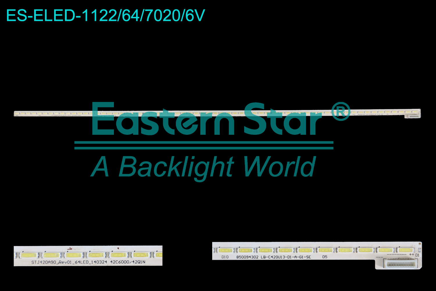 ES-ELED-1122 ELED/EDGE TV backlight use for 42'' Changhong 42Q1N TH-L42E6H  STJ420A90_REV01_64LED_140324 42C6000/42Q1N 850094302 LB-C420U13-D1-A-G1-SE  LED BACKLIGHT STRIP(1)