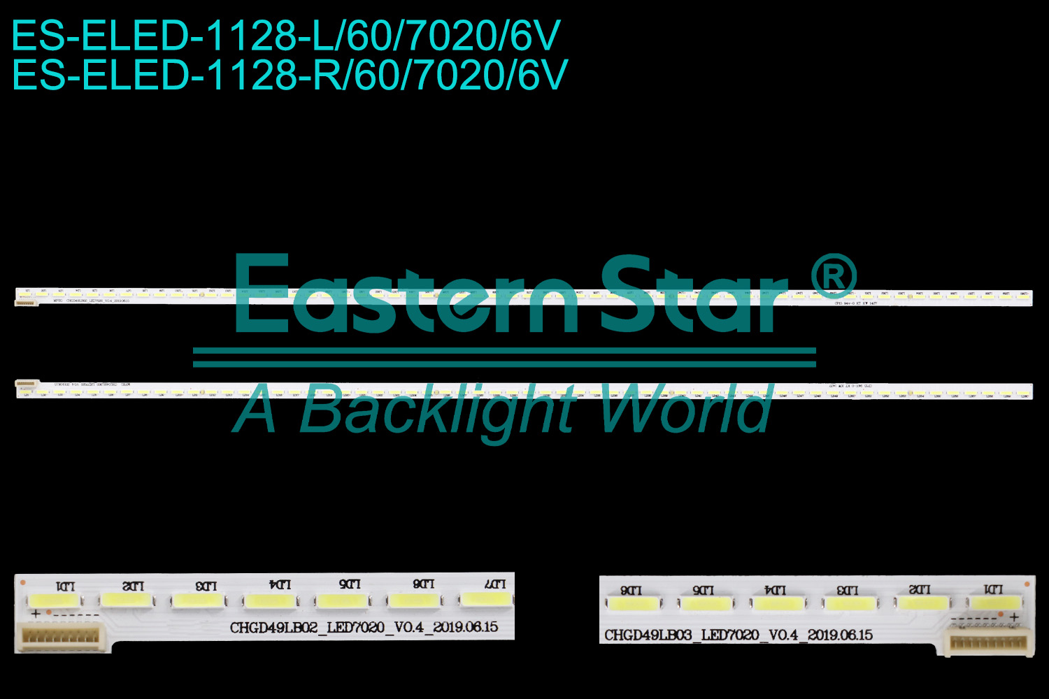 ES-ELED-1128 ELED/EDGE TV backlight use for 49'' Changhong UD49C6000iD CHGD49LB02_LED7020_V0.4_2019.06.15 CHGD49LB03_LED7020_V0.4_2019.06.15 LED  BACKLIGHT STRIP(2)