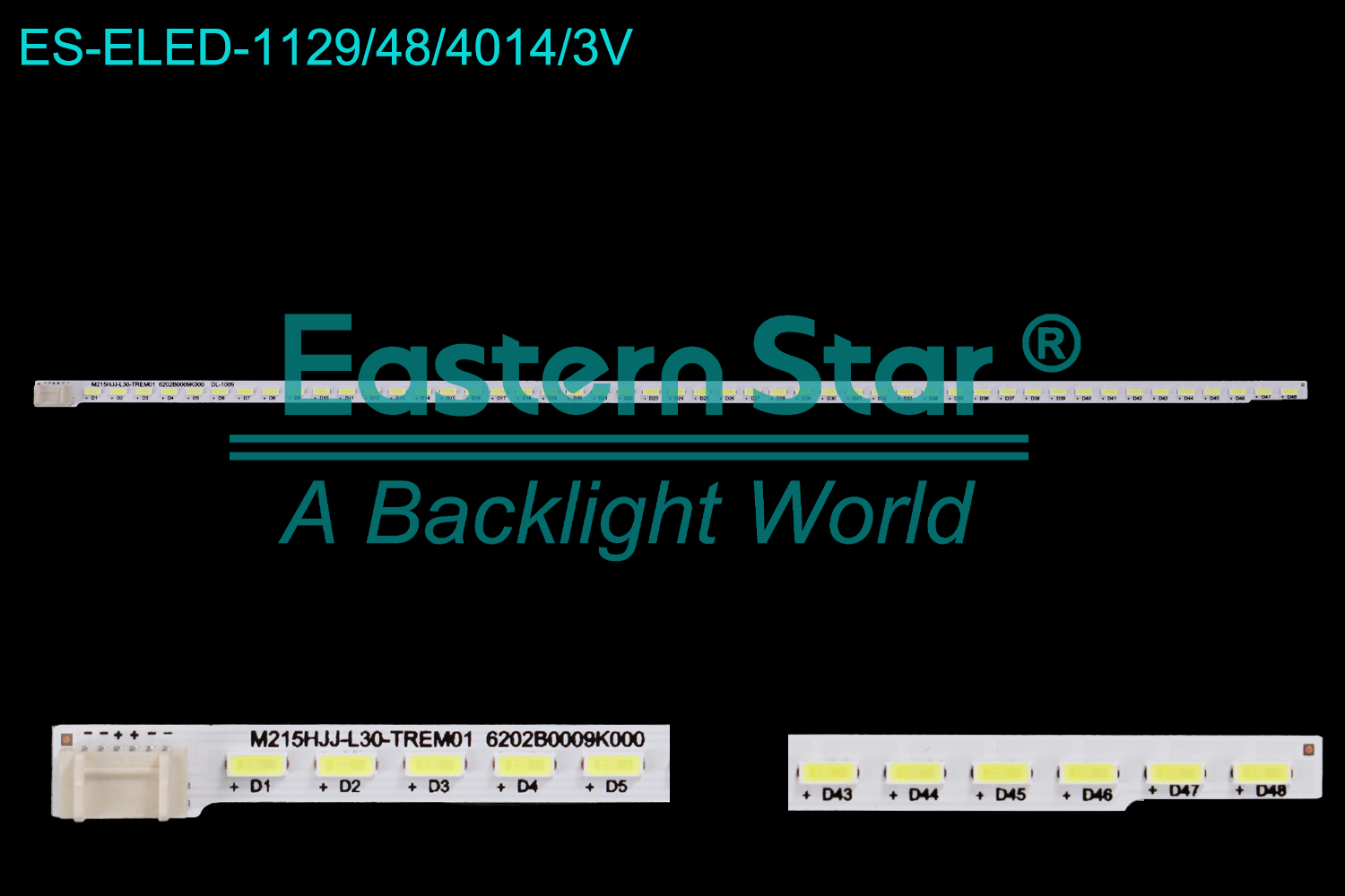 ES-ELED-1129 ELED/EDGE TV backlight use for 22'' M215HJJ-L30-TREM01 6202B0009K00  LED BACKLIGHT STRIP(1)